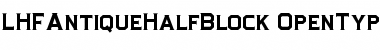 Download LHFAntiqueHalfBlock Font Download LHFAntiqueHalfBlock Font