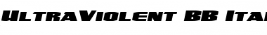 Download UltraViolent BB Font Download UltraViolent BB Font