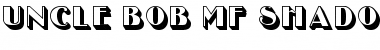 Download Uncle Bob MF Shadow Font Download Uncle Bob MF Shadow Font