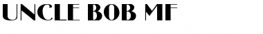 Download Uncle Bob MF Font Download Uncle Bob MF Font