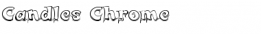 Download Candles Chrome Font Download Candles Chrome Font