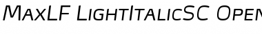 Download MaxLF-LightItalicSC Font Download MaxLF-LightItalicSC Font