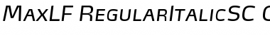 Download MaxLF-RegularItalicSC Font Download MaxLF-RegularItalicSC Font