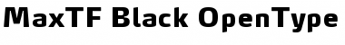 Download MaxTF-Black Font Download MaxTF-Black Font