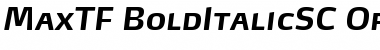 Download MaxTF-BoldItalicSC Font Download MaxTF-BoldItalicSC Font