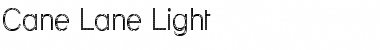 Download Cane Lane Light Font Download Cane Lane Light Font
