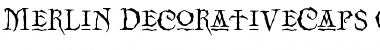 Download Merlin-DecorativeCaps Font Download Merlin-DecorativeCaps Font