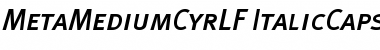 Download MetaMediumCyrLF-ItalicCaps Font Download MetaMediumCyrLF-ItalicCaps Font