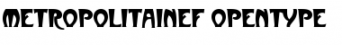 Download MetropolitainEF Font Download MetropolitainEF Font
