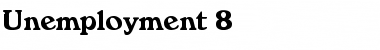 Download Unemployment 8 Font Download Unemployment 8 Font