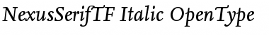 Download NexusSerifTF-Italic Font Download NexusSerifTF-Italic Font