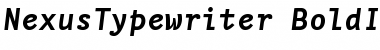 Download NexusTypewriter-BoldItalic Font Download NexusTypewriter-BoldItalic Font