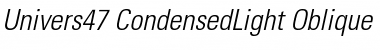 Download Univers47-CondensedLight Font Download Univers47-CondensedLight Font