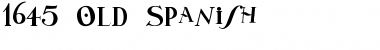 Download 1645 Old Spanish Font Download 1645 Old Spanish Font