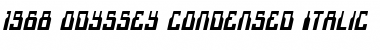 Download 1968 Odyssey Condensed Italic Font Download 1968 Odyssey Condensed Italic Font