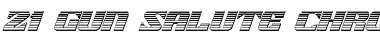 Download 21 Gun Salute Chrome Italic Font Download 21 Gun Salute Chrome Italic Font