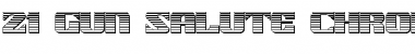 Download 21 Gun Salute Chrome Font Download 21 Gun Salute Chrome Font