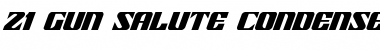Download 21 Gun Salute Condensed Italic Font Download 21 Gun Salute Condensed Italic Font