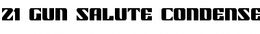 Download 21 Gun Salute Condensed Font Download 21 Gun Salute Condensed Font
