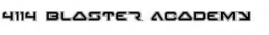 Download 4114 Blaster Academy Font Download 4114 Blaster Academy Font