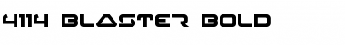 Download 4114 Blaster Bold Font Download 4114 Blaster Bold Font