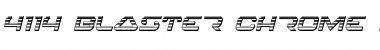 Download 4114 Blaster Chrome Italic Font Download 4114 Blaster Chrome Italic Font