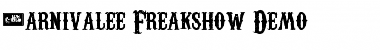 Download Carnivalee Freakshow Demo Font Download Carnivalee Freakshow Demo Font