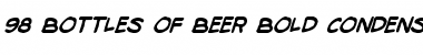 Download 98 Bottles of Beer Bold Condensed Italic Font Download 98 Bottles of Beer Bold Condensed Italic Font