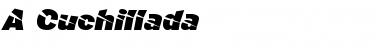 Download A Cuchillada Font Download A Cuchillada Font
