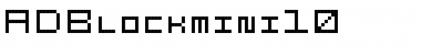 Download ADBlockmini10 Font Download ADBlockmini10 Font