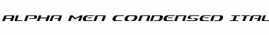 Download Alpha Men Condensed Italic Font Download Alpha Men Condensed Italic Font