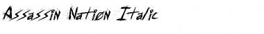 Download Assassin Nation Italic Font Download Assassin Nation Italic Font