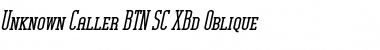 Download Unknown Caller BTN SC XBd Font Download Unknown Caller BTN SC XBd Font