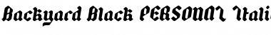 Download Backyard Black PERSONAL Font Download Backyard Black PERSONAL Font