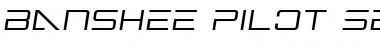 Download Banshee Pilot Semi-Italic Font Download Banshee Pilot Semi-Italic Font