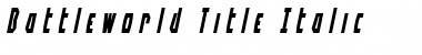Download Battleworld Title Italic Font Download Battleworld Title Italic Font