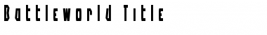 Download Battleworld Title Font Download Battleworld Title Font