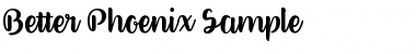 Download Better Phoenix Sample Font Download Better Phoenix Sample Font