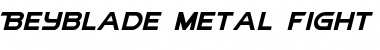 Download Beyblade Metal Fight Regular Font Download Beyblade Metal Fight Regular Font