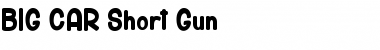 Download BIG CAR Short Gun Font Download BIG CAR Short Gun Font