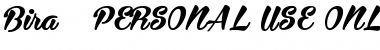 Download Bira PERSONAL USE ONLY Font Download Bira PERSONAL USE ONLY Font
