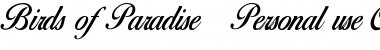 Download Birds of Paradise Personal use Font Download Birds of Paradise Personal use Font