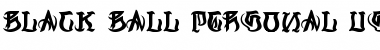 Download Black Ball Personal Use Font Download Black Ball Personal Use Font