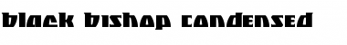Download Black Bishop Condensed Font Download Black Bishop Condensed Font