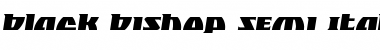 Download Black Bishop Semi-Italic Font Download Black Bishop Semi-Italic Font