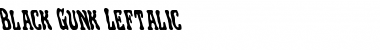 Download Black Gunk Leftalic Font Download Black Gunk Leftalic Font