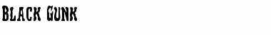 Download Black Gunk Font Download Black Gunk Font