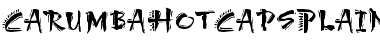 Download CarumbaHotCapsPlain Font Download CarumbaHotCapsPlain Font