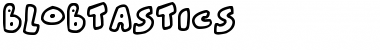 Download Blobtastics Font Download Blobtastics Font
