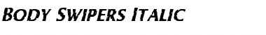Download Body Swipers Italic Font Download Body Swipers Italic Font